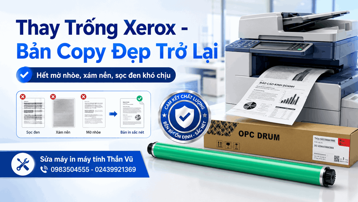 Lỗi bản in mờ, sọc, lem nền do trống Xerox xuống cấp cần kiểm tra thay thế.